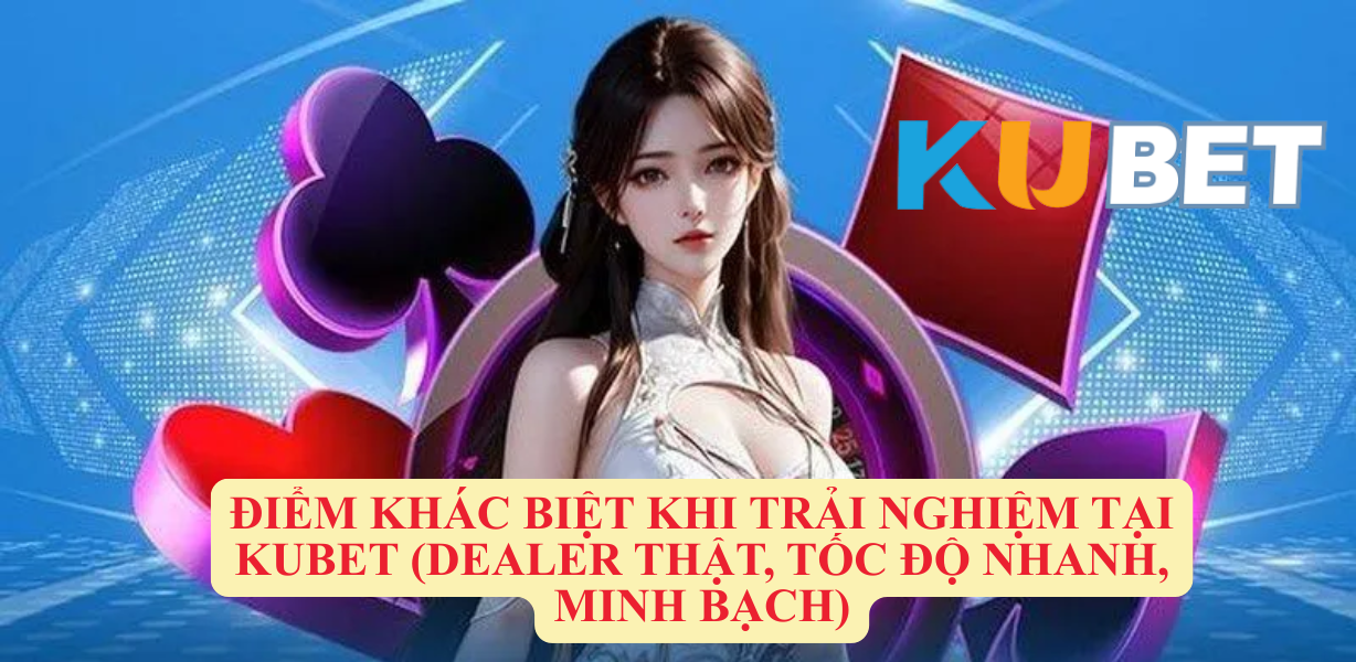 Baccarat trên CJ5582 Kubet – chơi trực tuyến chuẩn quốc tế