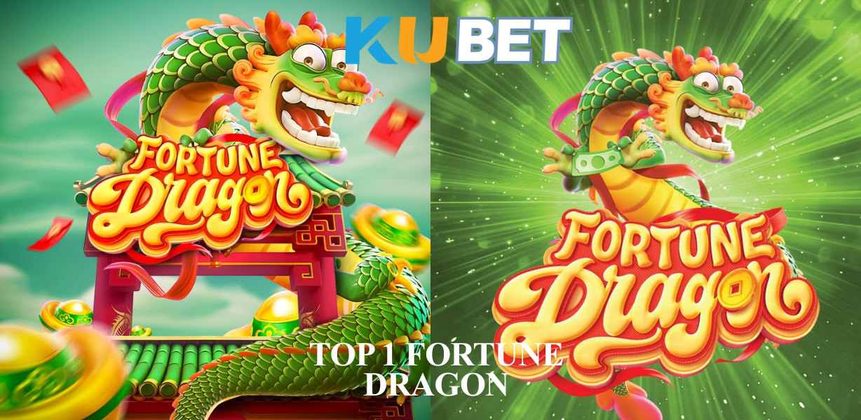 Fortune Dragon (Rồng May Mắn)