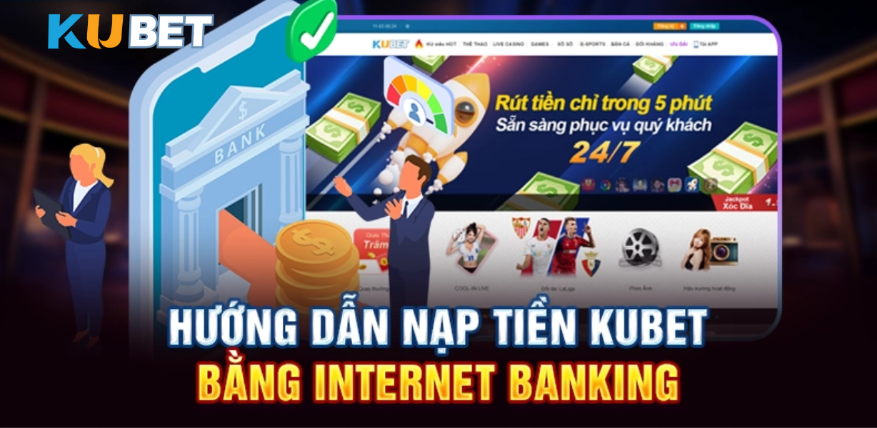 CJ5582.NET – Hướng Dẫn Nạp Tiền Ngân Hàng Điện Tử Chi Tiết Cho Người Mới Tham Gia cá cược Trực Tuyến